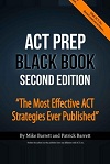 ACT Prep Black Book by Mike Barrett, Patrick Barrett